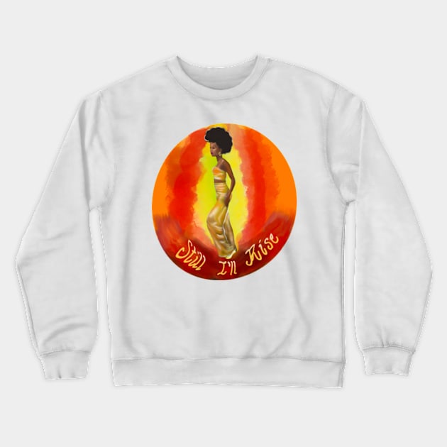 Still I’ll rise -multi coloured colored background - black girl with Afro hair, shimmering gold dress and dark brown skin side profile. Crewneck Sweatshirt by Artonmytee